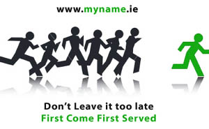 www.myname.ie - Don't Leave it Too Late